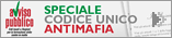 Speciale Codice Unico Antimafia