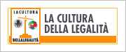 La Cultura della Legalità La Cultura della Legalità